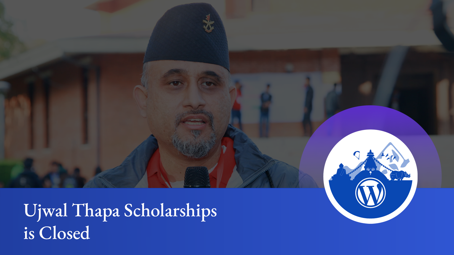 Ujwal Thapa Scholarship – Closed