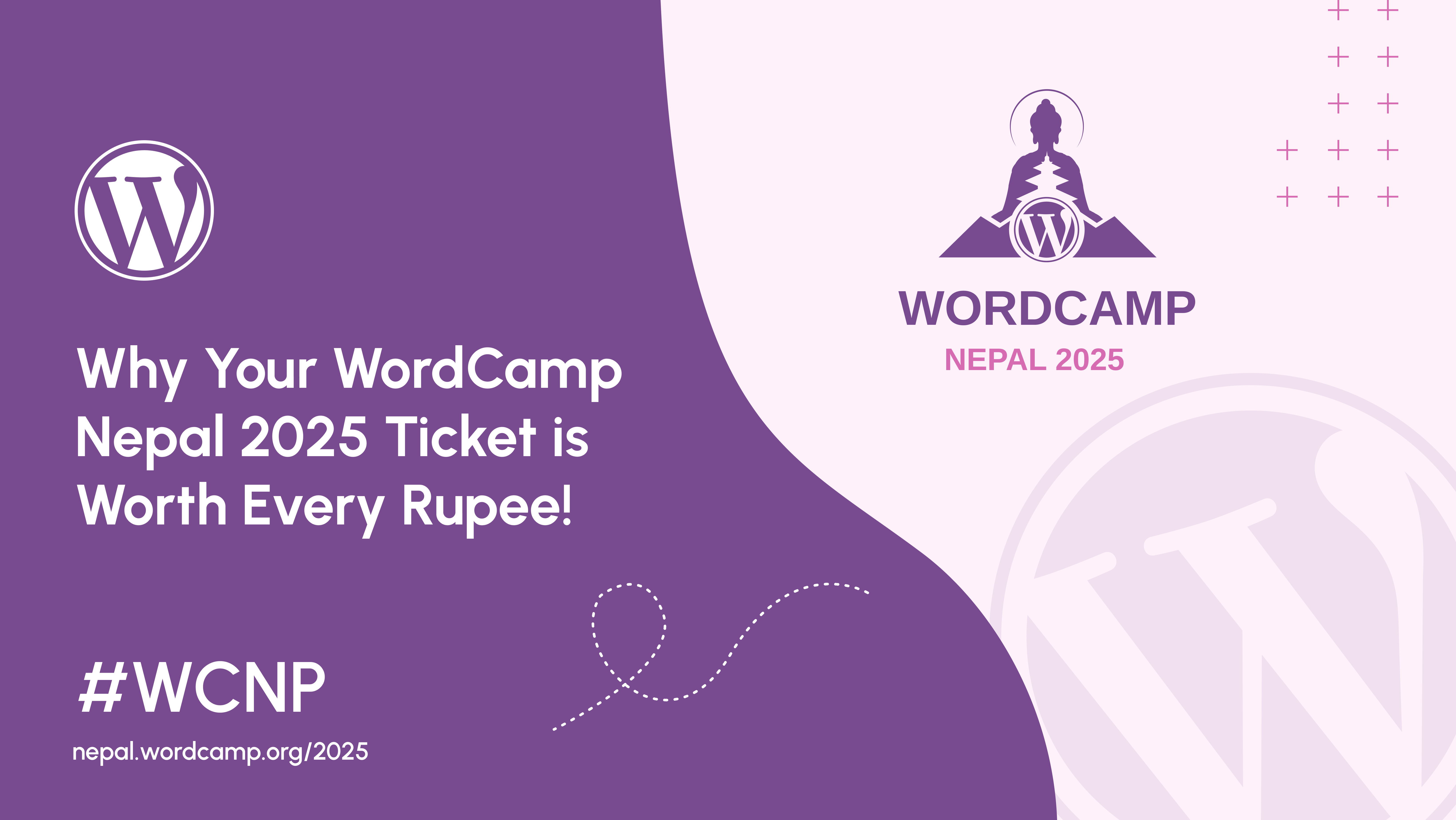 Why Your WordCamp Nepal 2025 Ticket is Worth Every Rupee!