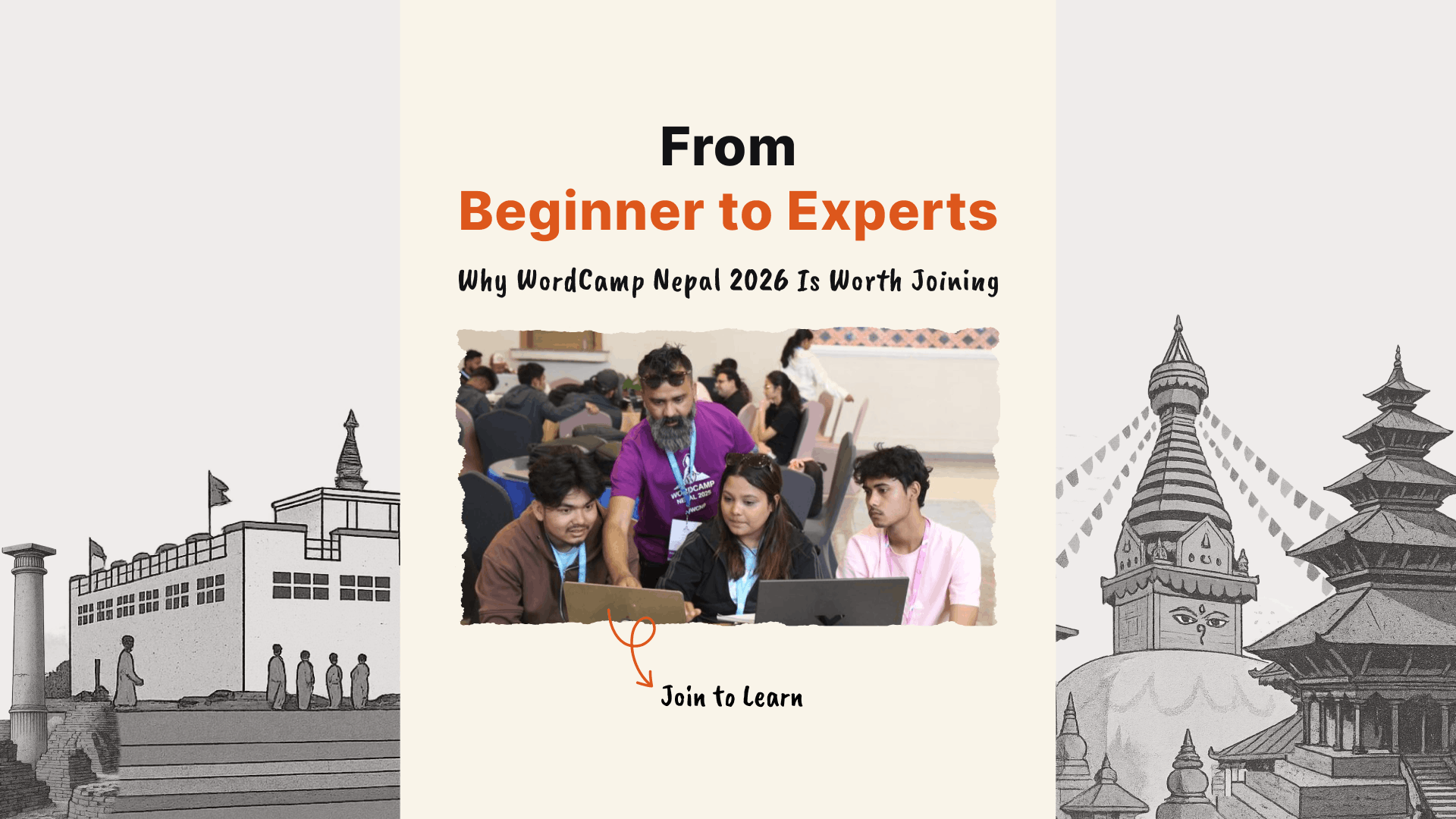 From Beginners to Experts: Why WordCamp Nepal 2026 Is Worth Joining